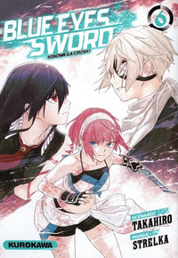 Blue Eyes Sword - tome 06