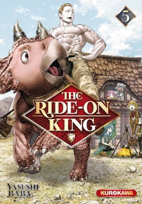 The Ride-on King - Tome 5