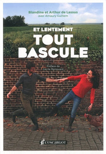 Et lentement, tout bascule !