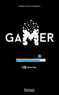 Gamer T08: Infection