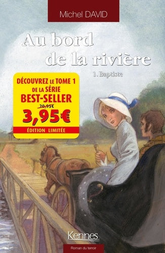 Au bord de la rivière, Tome 1 : Baptiste
