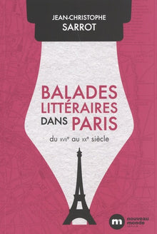 Balades littéraires dans Paris