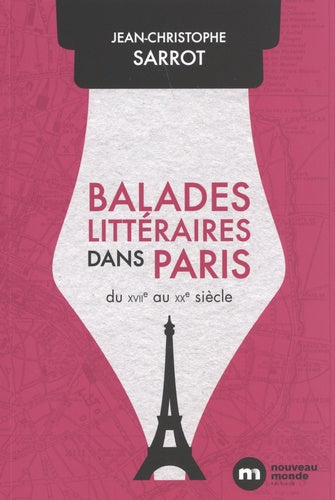 Balades littéraires dans Paris