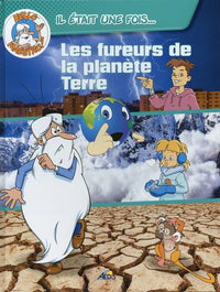 Les fureurs de la planète Terre