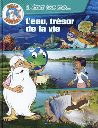 L'EAU, TRESOR DE LA VIE