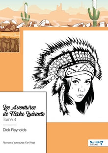 Les aventures de Flèche Luisante - Tome 4