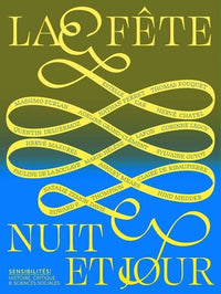 La fête, nuit et jour