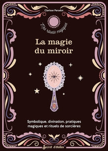 La magie du miroir