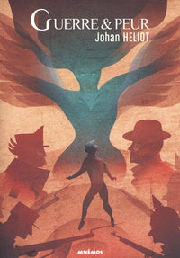 Guerre et Peur
