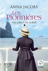 Les pionnières, une place au soleil