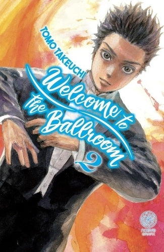 Welcome to the ballroom - Tome 02