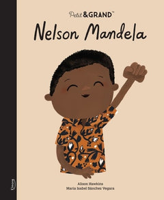 Petite & grande - Nelson Mandela