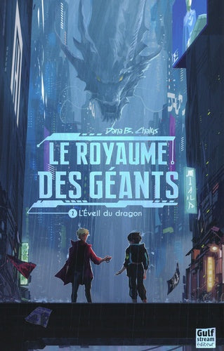 Le Royaume des géants - Tome 2 L'Éveil du dragon