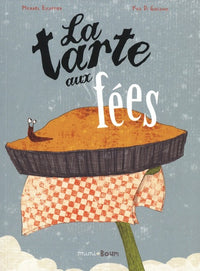 La tarte aux fées