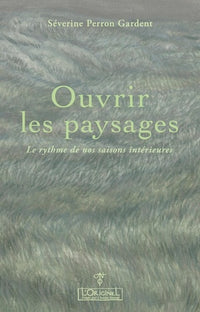 Ouvrir les paysages