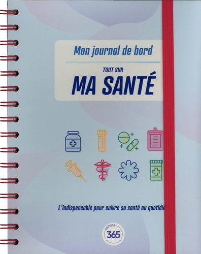 Tout sur ma santé Mon journal de bord : suivi de RDV, traitements, remboursements + conseils