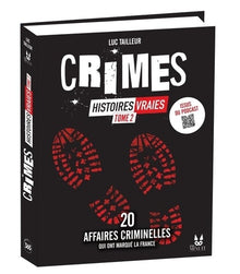 Crimes - Histoires vraies, tome 2, avec Studio Minuit
