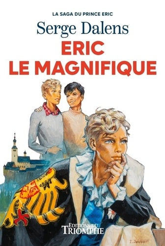 Eric le Magnifique