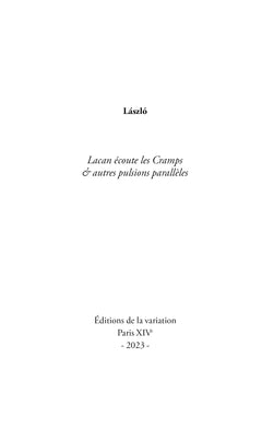 Lacan écoute les Cramps