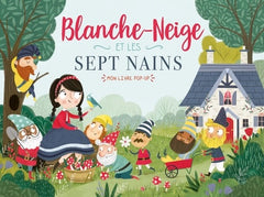 Mon livre pop-up - Blanche Neige et les sept nains