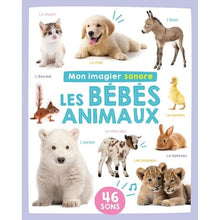 Mon imagier sonore - bébés animaux