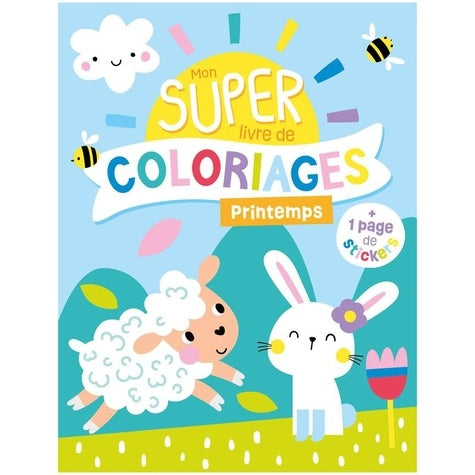 Mon super livre de coloriage - Printemps