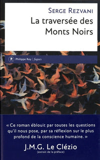 La traversée des Monts Noirs
