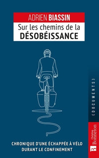 Sur les chemins de la désobéissance