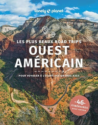 Les plus beaux road trips dans l'Ouest américain