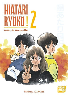 Hiatari Ryôkô! - Une vie nouvelle T02