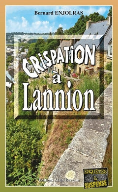Crispation à Lannion