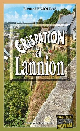 Crispation à Lannion