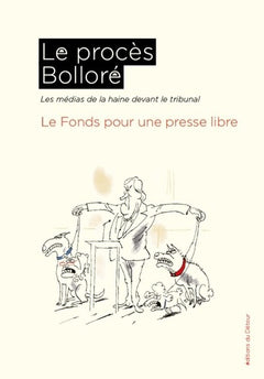 Le procès Bolloré