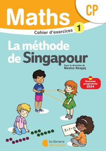 Mathématiques CP - Méthode de Singapour - Cahier d'exercices 1