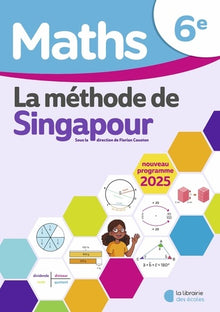Mathématiques 6e - Méthode de Singapour