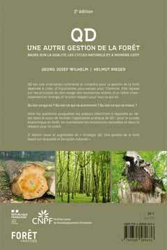 Stratégie QD, Une autre gestion de la forêt