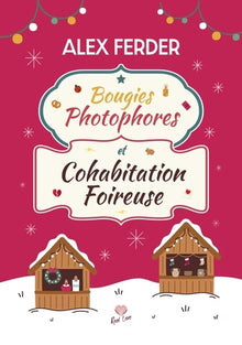 Bougies, photophores et cohabitation foireuse