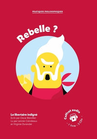 Rebelle ? Coffret audio