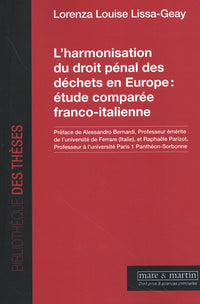 L'harmonisation du droit pénal des déchets en Europe