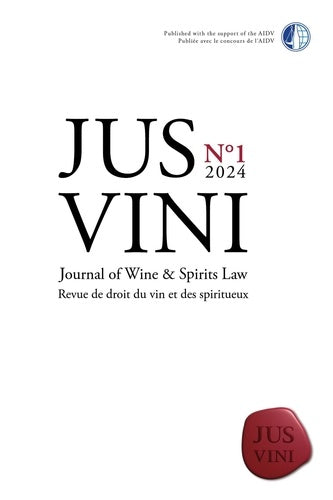 JUS VINI Journal of Wine et Spirits Law - N°1/2024