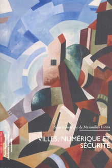Villes, numérique et sécurité