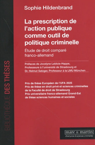 La prescription de l'action publique comme outil de politique criminelle
