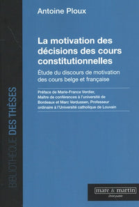 La motivation des décisions des cours constitutionnelles