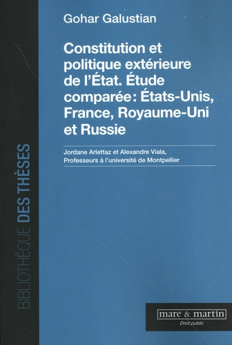 Constitution et politique extérieure de l'État. Étude comparée