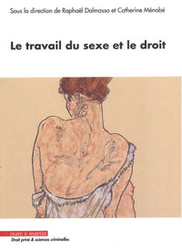 Le travail du sexe et le droit