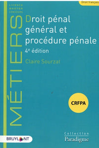 Droit pénal général et procédure pénale