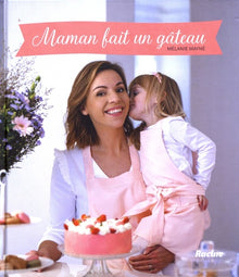 Maman fait un gâteau