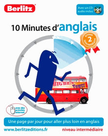 Anglais 10 minutes niveau intermédiaire: Niveau 2 intermédiaire