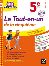Chouette Le Tout en un 5e: cahier d'entraînement et de révision dans toutes les matières