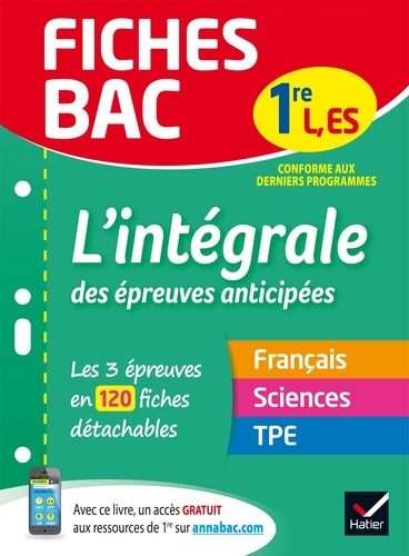Fiches bac L'intégrale des épreuves anticipées 1re ES/L